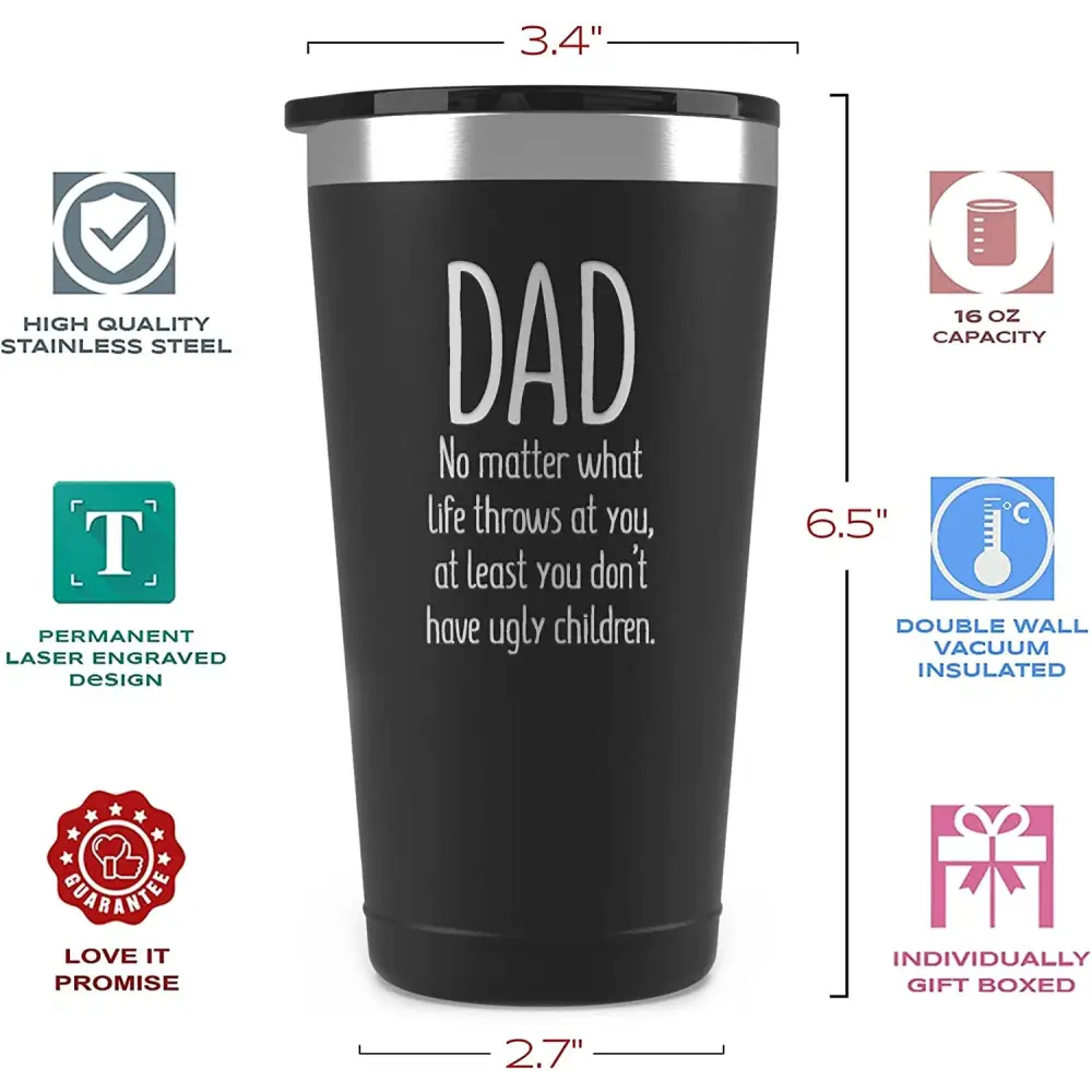 Coffee Tumbler with Lid - Funny Coffee Tumbler - Humorous Father's Day Present - From Daughter or Son - Dad at Least You Don't Have Ugly Children - Dad Tumbler - Coffee Mug - 16 oz Tumbler - Macchiaco